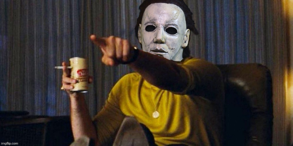 MICHAEL MYERS POINTING | image tagged in michael myers pointing | made w/ Imgflip meme maker