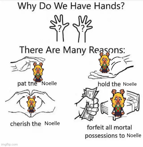 I no longer hate Noelle (this doesn't mean I'm officially back) | Noelle; Noelle; Noelle; Noelle | image tagged in why do we have hands all blank,noelle,holiday | made w/ Imgflip meme maker