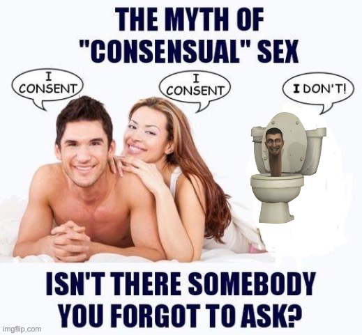 Posting shit (mod note: yes you are) | image tagged in the myth of consensual x but blank | made w/ Imgflip meme maker