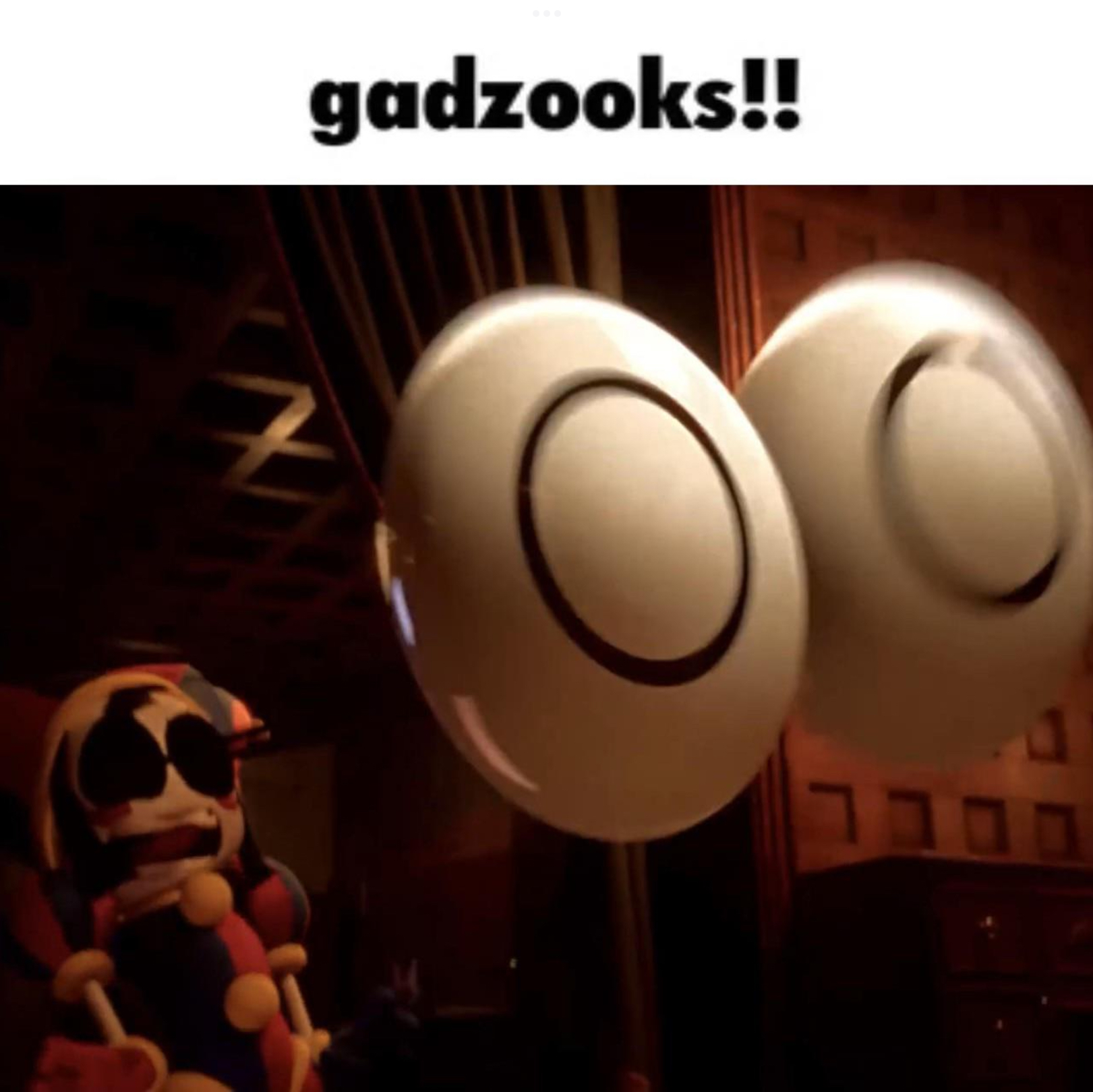 Gadzooks Pomni Blank Meme Template