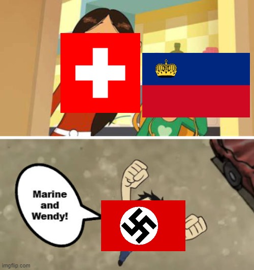 POV : Neutral country 1945 belike | image tagged in dan vs marine and wendy from les sisters,1945,liechtenstein,switzerland,neutral,nazi | made w/ Imgflip meme maker