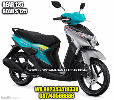 Warna gear 125 | WA 082343419338 087740566886 GEAR 125 GEAR S 125 WWW.PROMOYAMAHAMAKASSAR.COM | image tagged in gifs | made w/ Imgflip images-to-gif maker