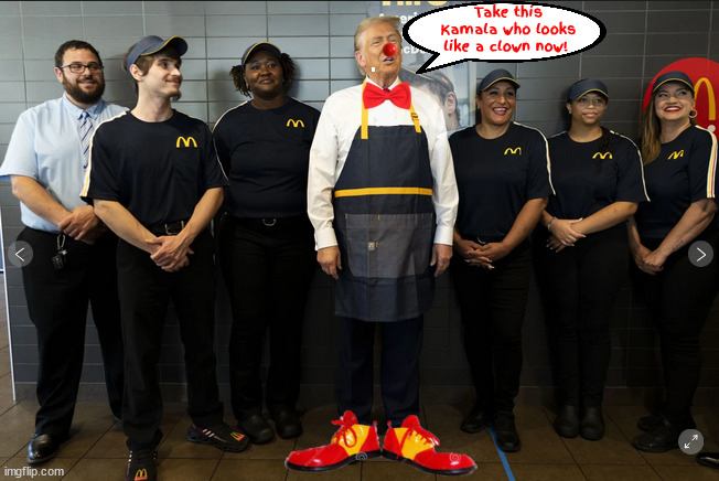 Look who's the clown now! | Take this Kamala who looks like a clown now! | image tagged in look who's the clown now,donald mcronald clown,maga mcpride,real clown show,evil clown,kamala see who's the clown now | made w/ Imgflip meme maker