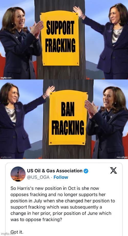 Kamala on Fracking | image tagged in kamala harris,fracking,energy independence,flip-flopping | made w/ Imgflip meme maker