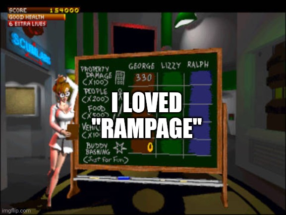 Doctor Betty Veronica | I LOVED
"RAMPAGE" | image tagged in doctor betty veronica | made w/ Imgflip meme maker