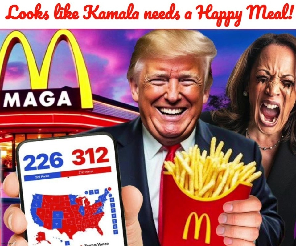 Looks like Kamala needs a Happy Meal! | image tagged in trolling the troll,kamala harris,mcdonalds,happy meal,you are not a clown you are the entire circus,crying democrats | made w/ Imgflip meme maker