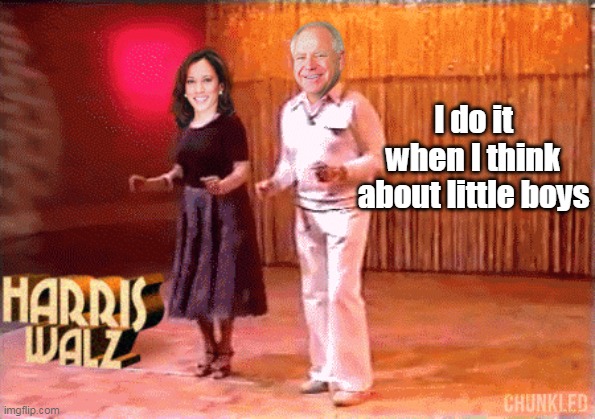 I do it when I think about little boys | made w/ Imgflip meme maker