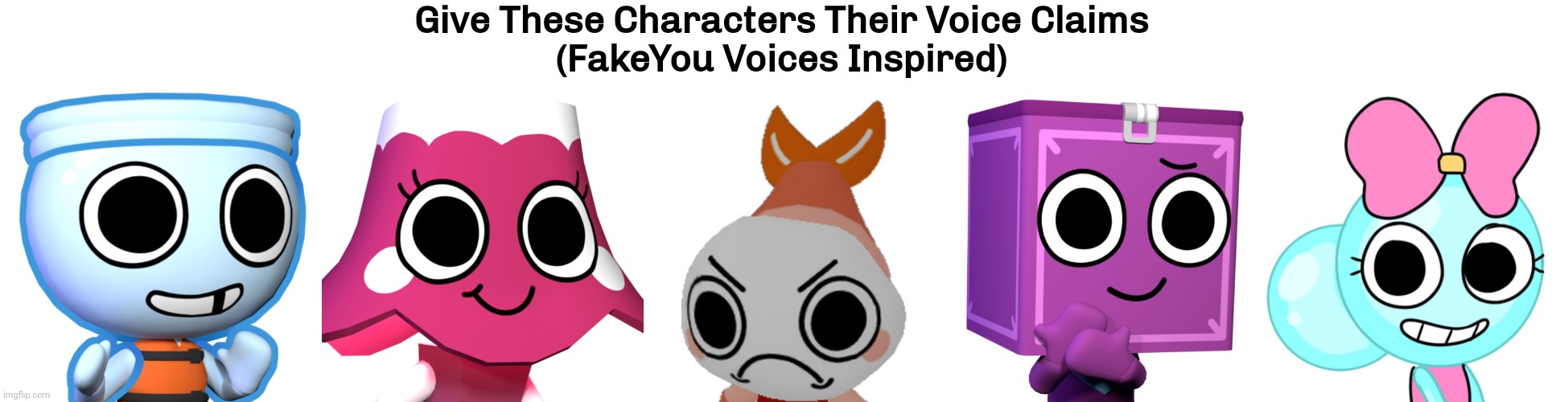 Voice Adding To Each Toon | Give These Characters Their Voice Claims
(FakeYou Voices Inspired) | image tagged in finn,brightney,boxten,poppy,shrimpo | made w/ Imgflip meme maker