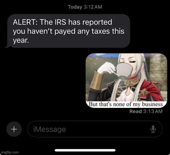 IRS report | image tagged in irs report | made w/ Imgflip meme maker