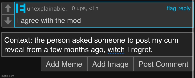 Also they disabled my comments. | made w/ Imgflip meme maker