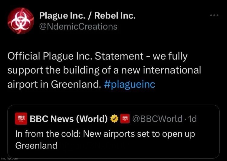 iykyk | image tagged in greenland,plague inc,memes,twitter,airport | made w/ Imgflip meme maker