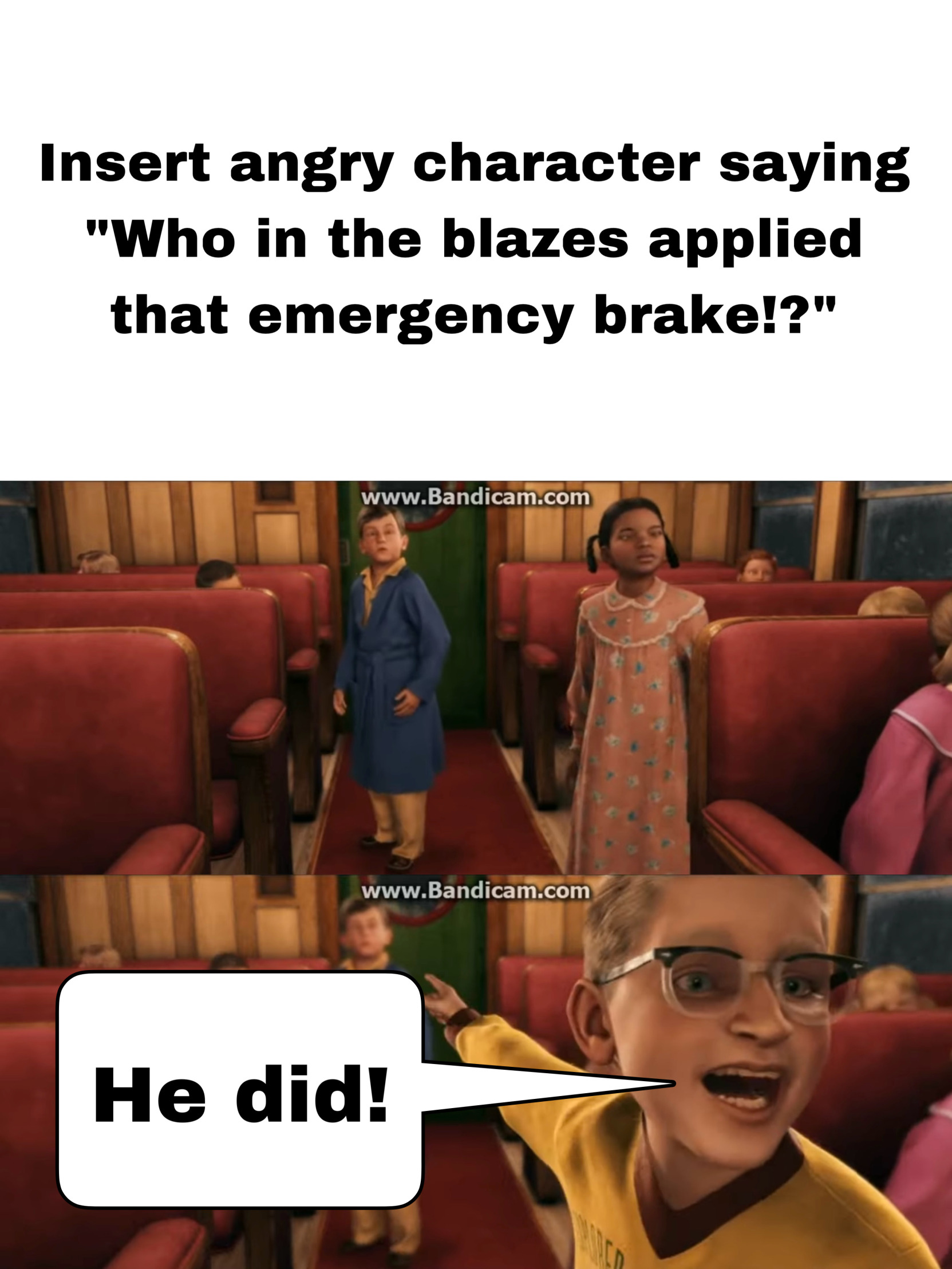 Who Asked If They Pulled Emergency Brake Blank Meme Template