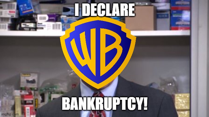 the next company to delcare bankruptcy | I DECLARE; BANKRUPTCY! | image tagged in the office bankruptcy,warner bros discovery,prediction | made w/ Imgflip meme maker