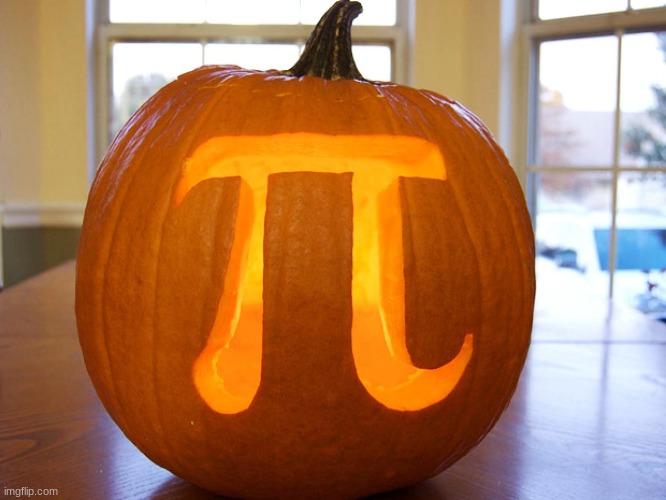 Ha. Ha. Ha. It's a pi in a pumpkin, meaning pumpkin pie. Ha. Ha. Ha. So funny | image tagged in pumpkin pie | made w/ Imgflip meme maker