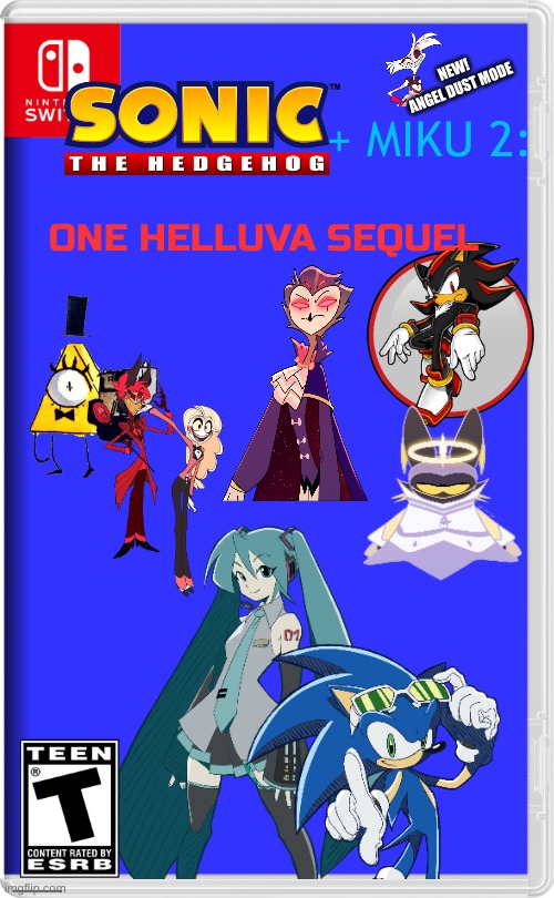 the sqeakquel | NEW! 
ANGEL DUST MODE; + MIKU 2:; ONE HELLUVA SEQUEL | image tagged in nintendo switch | made w/ Imgflip meme maker