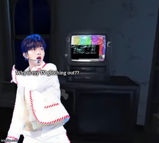 Why is the TV glitching | Why is my TV glitching out?? | image tagged in zhang hao and tv | made w/ Imgflip meme maker