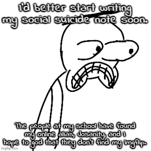 if they find out I'm gay and shit I am COOKED. | made w/ Imgflip meme maker