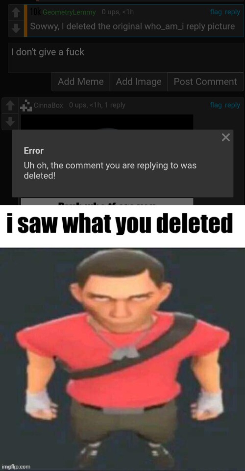 image tagged in i saw what you deleted | made w/ Imgflip meme maker