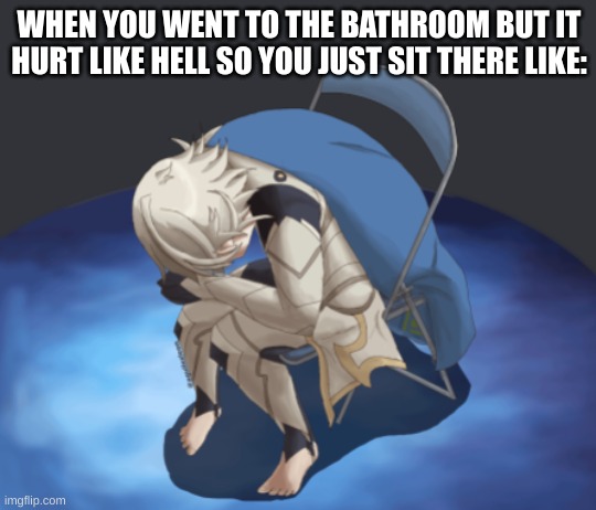 waiting to recover | WHEN YOU WENT TO THE BATHROOM BUT IT HURT LIKE HELL SO YOU JUST SIT THERE LIKE: | image tagged in corn panic | made w/ Imgflip meme maker