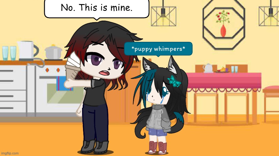 William's not sharing his ice cream to Zuringa (Zuringa was a old nickname of mine) | image tagged in please,puppy,gacha club,ice cream | made w/ Imgflip meme maker