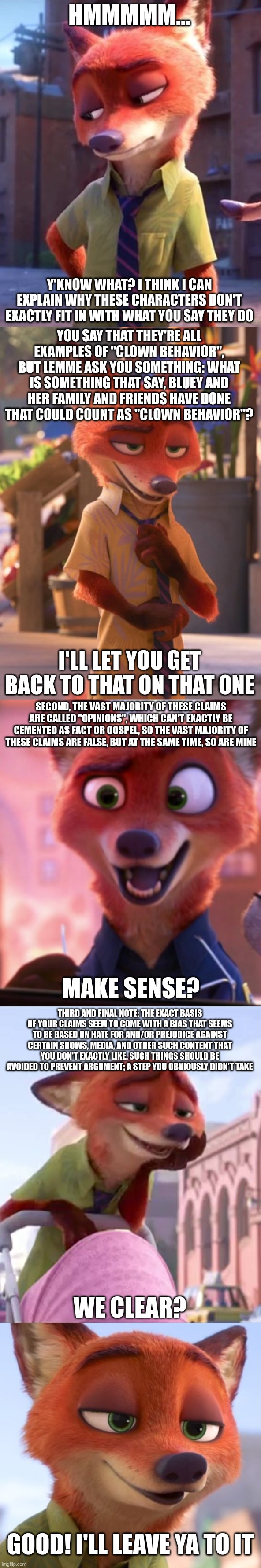 HMMMMM... Y'KNOW WHAT? I THINK I CAN EXPLAIN WHY THESE CHARACTERS DON'T EXACTLY FIT IN WITH WHAT YOU SAY THEY DO YOU SAY THAT THEY'RE ALL EX | image tagged in skeptical nick wilde,sexy nick wilde,nick wilde as a police officer 2,condescending nick wilde,nick wilde kiss | made w/ Imgflip meme maker