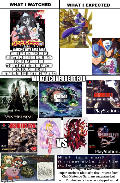 You may think that Walking with Dead SAGA is the interquel of Zombieland movies, then you may go Ka Ka and start laughing | WALKING WITH DEAD SAGA WHICH WAS MISTAKEN FOR AN ANIMATED PROLOGUE OF ZOMBIELAND: DOUBLE TAP WHERE THE TOURISTS WHO VISITED THE HAUNTED HOUSE DEMANDED HE-MAN INSTEAD OF ANY RESIDENT EVIL CHARACTERS; WHAT I CONFUSE IT FOR; VS; I thought it was similar to Super Mario in Die Nacht des Grauens from Club Nintendo Germany magazine but with Zombieland characters slapped into it | image tagged in what i watched/ what i expected/ what i got,zombieland saga,halloween,zombieland,resident evil | made w/ Imgflip meme maker