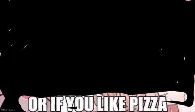 Repost if you like pizza | image tagged in repost if you like pizza | made w/ Imgflip meme maker