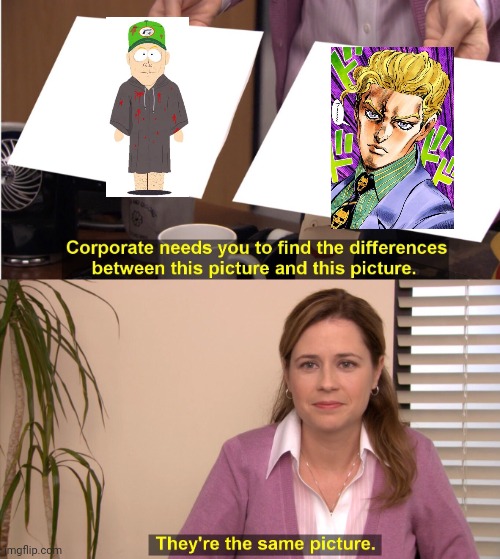 Avid hand collectors | image tagged in memes,they're the same picture,south park,jojo's bizarre adventure | made w/ Imgflip meme maker