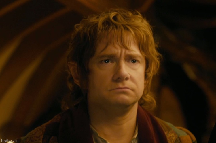 Bilbo Baggins Looking Frustrated | image tagged in bilbo baggins looking frustrated | made w/ Imgflip meme maker