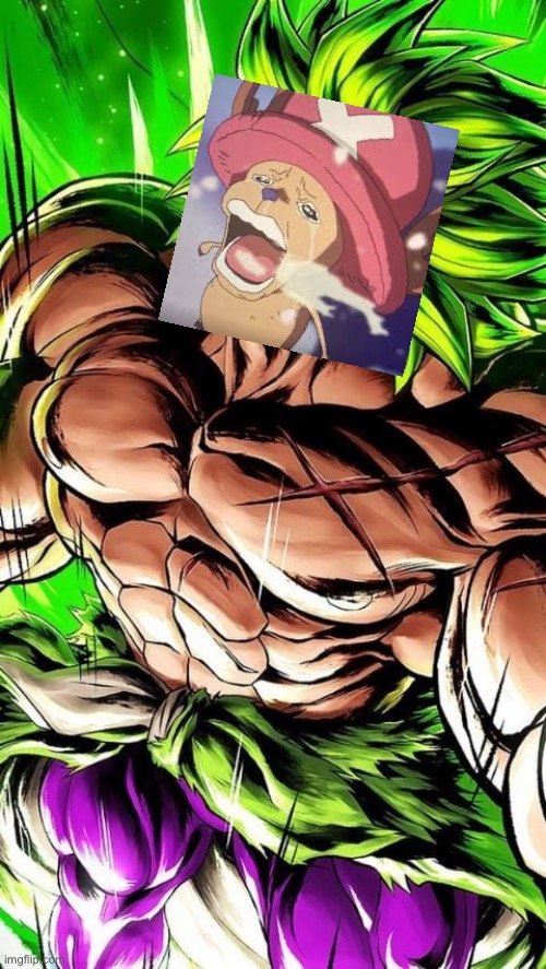 Decided to make this because I can | image tagged in broly | made w/ Imgflip meme maker