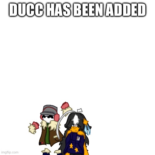 MSMG Collage; Day 2: Ducc-The-Ultimate | DUCC HAS BEEN ADDED | image tagged in e | made w/ Imgflip meme maker