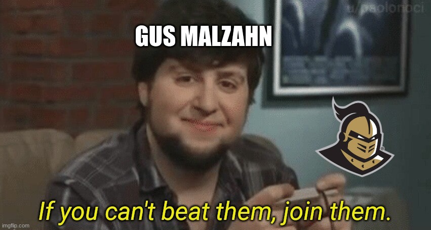 Gus Malzahn meme | GUS MALZAHN | image tagged in if you can't beat them join them,college football,auburn,florida,memes | made w/ Imgflip meme maker