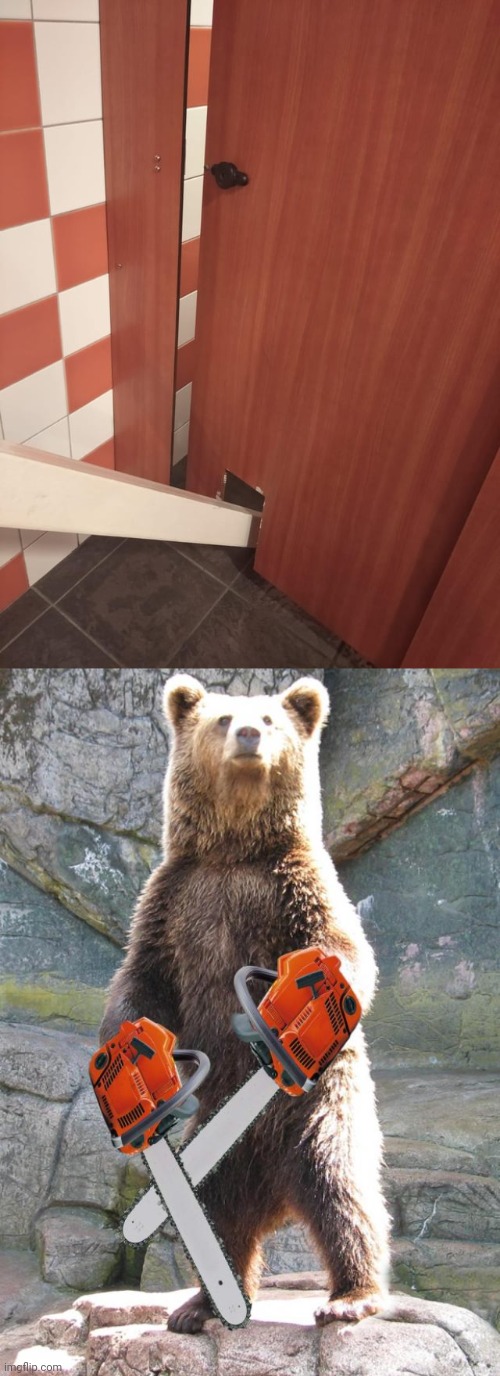 Door | image tagged in chainsaw grizzly,beam,restroom,you had one job,memes,door | made w/ Imgflip meme maker