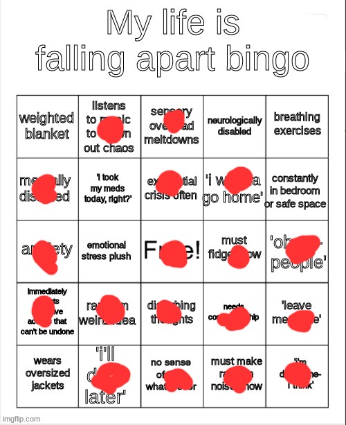 my life is falling apart bingo | image tagged in my life is falling apart bingo | made w/ Imgflip meme maker