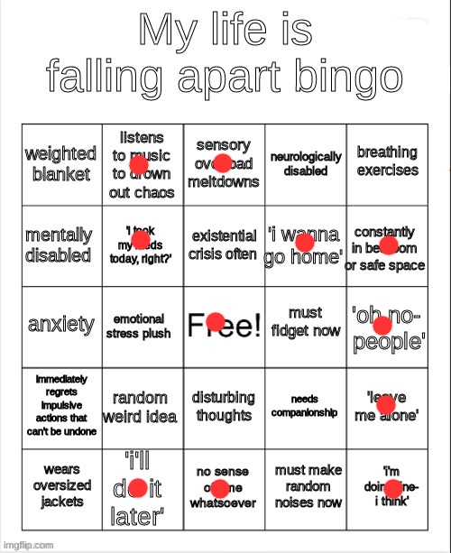my life is falling apart bingo | image tagged in my life is falling apart bingo | made w/ Imgflip meme maker