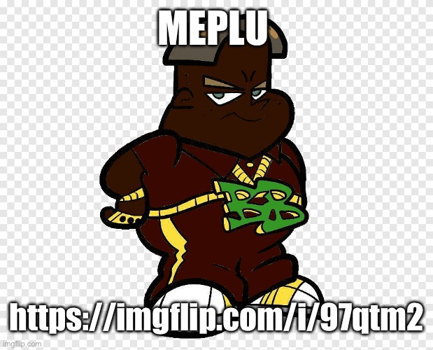 Black black boy | MEPLU; https://imgflip.com/i/97qtm2 | image tagged in black black boy | made w/ Imgflip meme maker