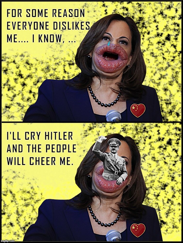 KAMALA CRIES HITLER WOLF | image tagged in kamala harris,socialist,hitler,blame,trump,liar | made w/ Imgflip meme maker