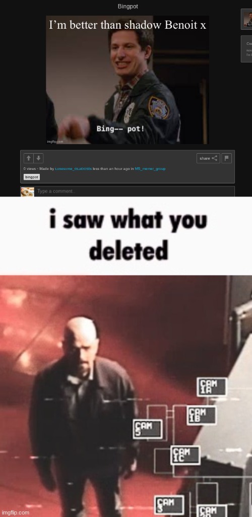 image tagged in i saw what you deleted | made w/ Imgflip meme maker