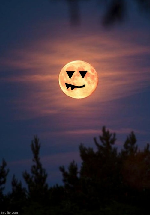 Happy Spooktober -- come visit Memes_Without_Words | image tagged in full moon,ad,halloween,pumpkin,holidays | made w/ Imgflip meme maker