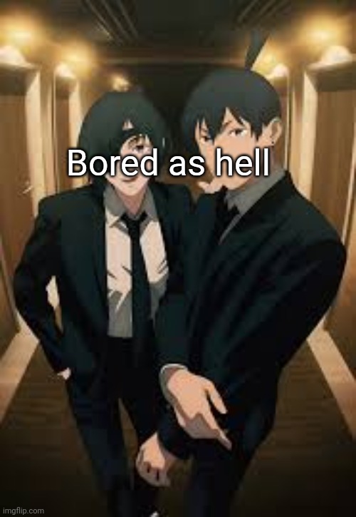 Himeno and aki | Bored as hell | image tagged in himeno and aki | made w/ Imgflip meme maker