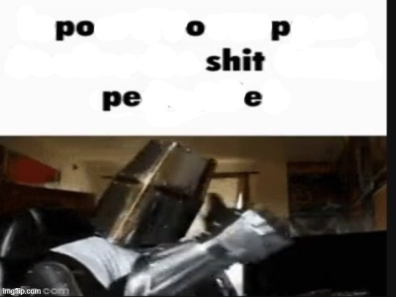 poop shit pee | image tagged in repost if you support beating the shit out of pedophiles | made w/ Imgflip meme maker