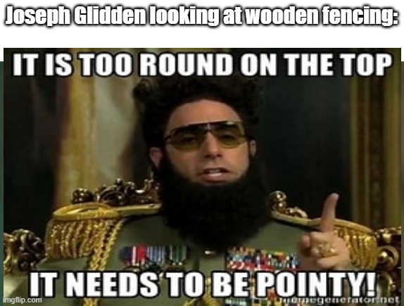 Matrix Morpheus | Joseph Glidden looking at wooden fencing: | image tagged in memes | made w/ Imgflip meme maker