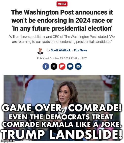 TRUMP LANDSLIDE! | GAME OVER, COMRADE! EVEN THE DEMOCRATS TREAT 
COMRADE KAMALA LIKE A JOKE. TRUMP LANDSLIDE! | image tagged in president trump,donald trump,republican party,kamala harris,democrat party,presidential election | made w/ Imgflip meme maker