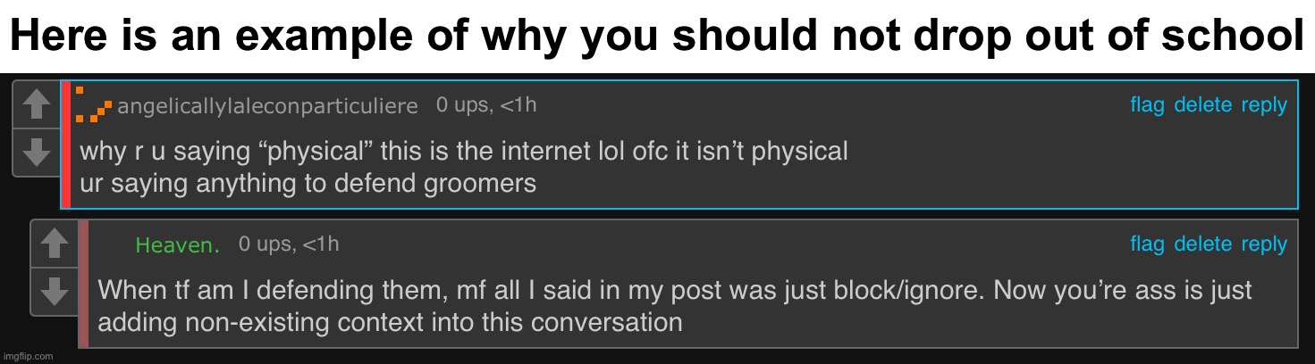 smh | Here is an example of why you should not drop out of school | made w/ Imgflip meme maker