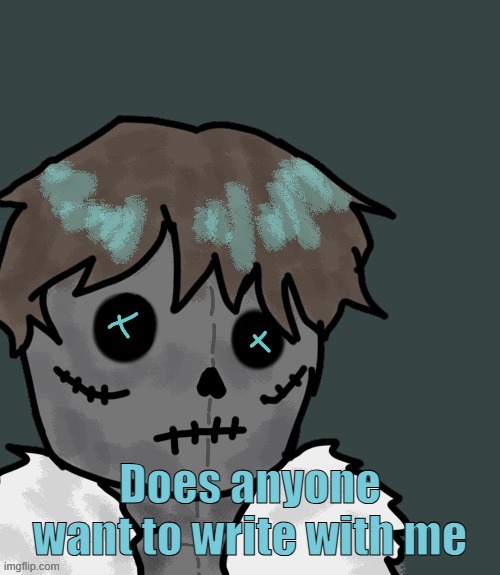 OsDe plush (thanks Disco) | Does anyone want to write with me | image tagged in osde plush thanks disco | made w/ Imgflip meme maker