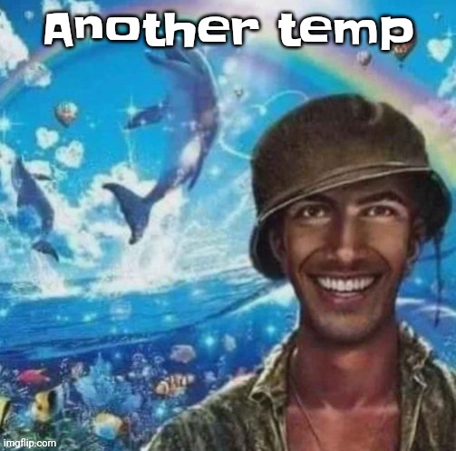 thousand mile smile | Another temp | image tagged in thousand mile smile | made w/ Imgflip meme maker