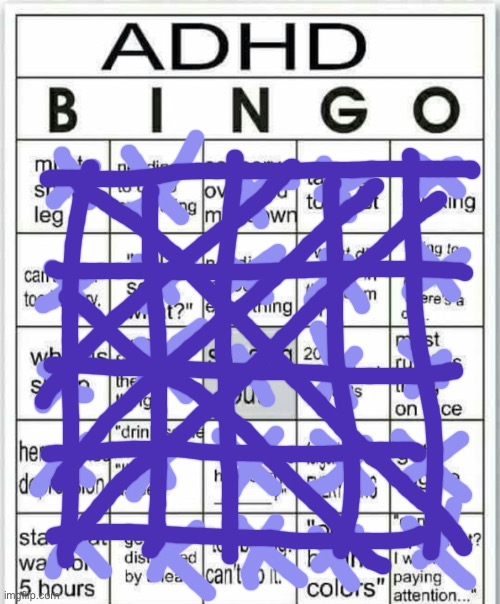 Bing- oooo look! A meme! | image tagged in adhd bingo | made w/ Imgflip meme maker