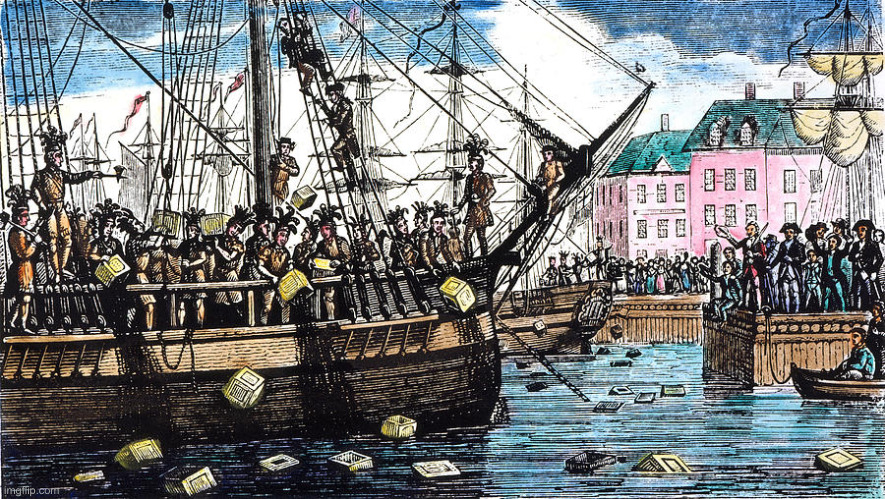 Boston Tea Party | image tagged in boston tea party | made w/ Imgflip meme maker