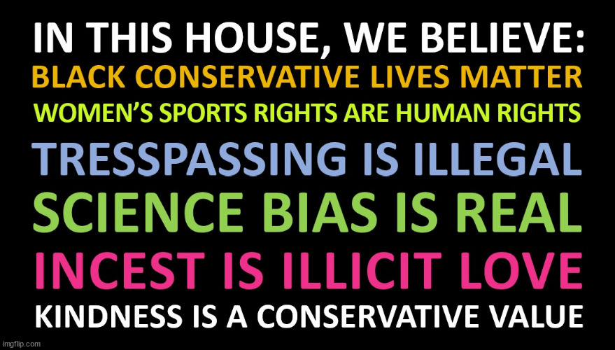 The NEW Yard Sign | image tagged in politics,liberal vs conservative,voting,the truth | made w/ Imgflip meme maker