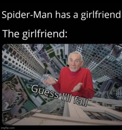 Poor Spidey | image tagged in spiderman | made w/ Imgflip meme maker